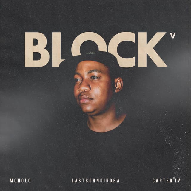 BLOCK V (feat. Carter IV)