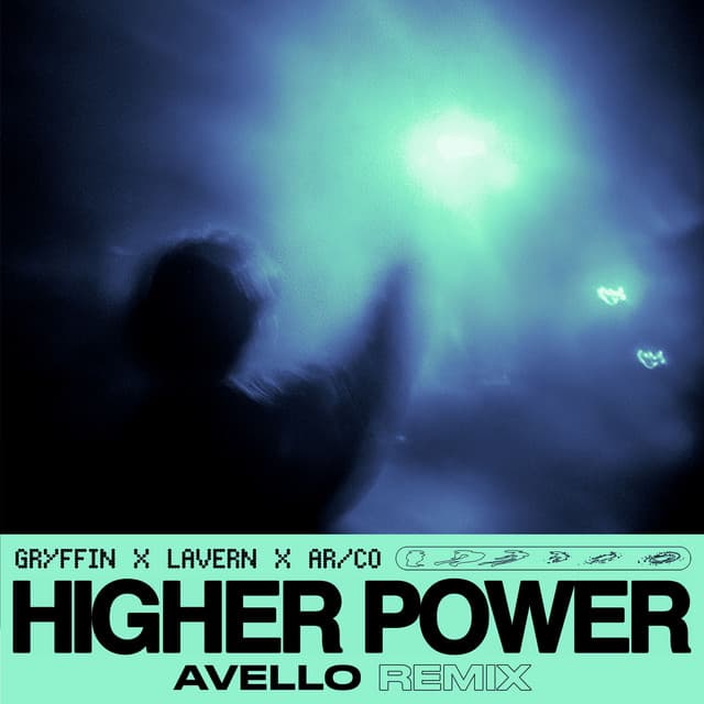 Higher Power - AVELLO Remix