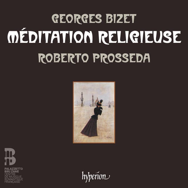 Bizet: Méditation religieuse, HM 144