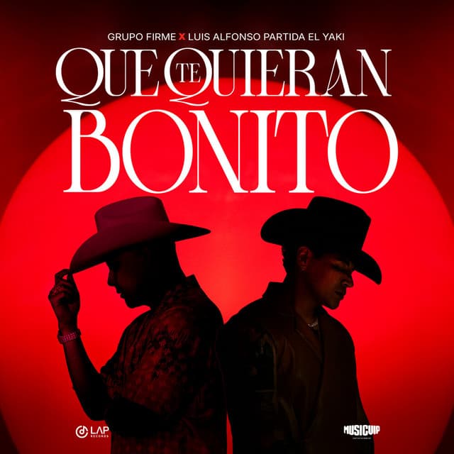 Que Te Quieran Bonito