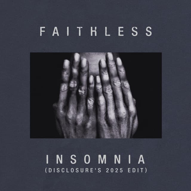 Insomnia (Disclosure's 2025 Edit)