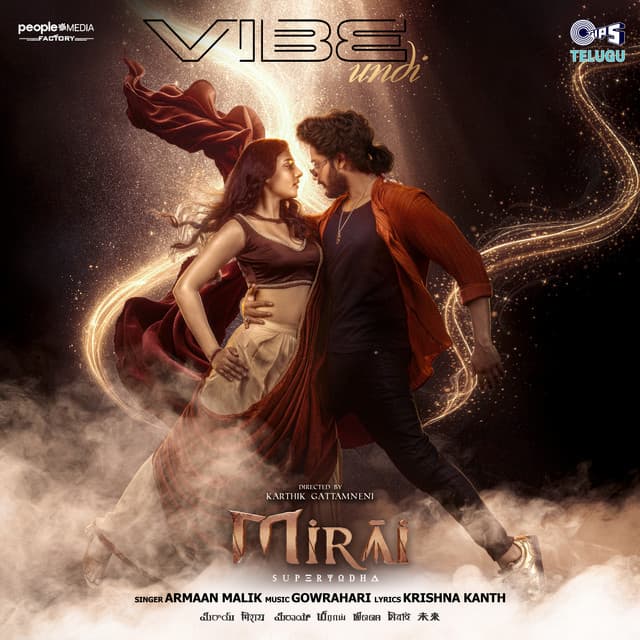 Vibe Undi (From "Mirai") [Telugu]
