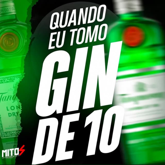 Quando Tomo Gin De 10