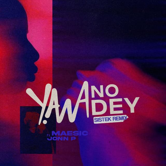 Yawa No Dey - Sistek Remix