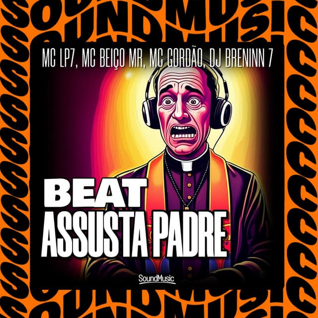 BEAT ASSUSTA PADRE