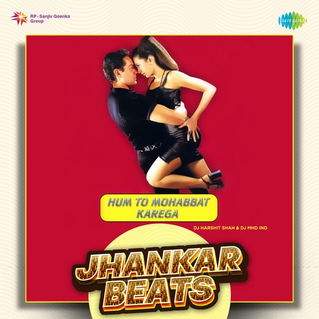 Hum to Mohabbat Karega (Jhankar Beats)