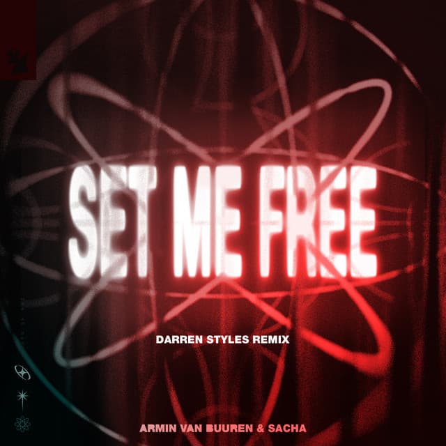 Set Me Free (Darren Styles Remix)