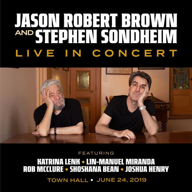 Jason Robert Brown and Stephen Sondheim: Live in Concert (Live from Town Hall / 2019)