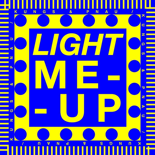 Light Me Up (Remixes)