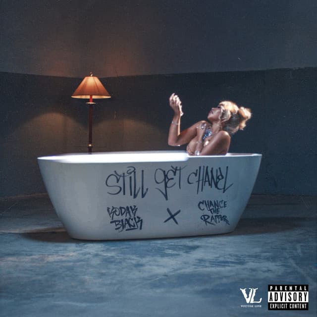 Still Get Chanel (feat. Chance The Rapper)