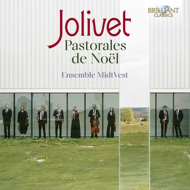 Jolivet: Pastorales de Noël