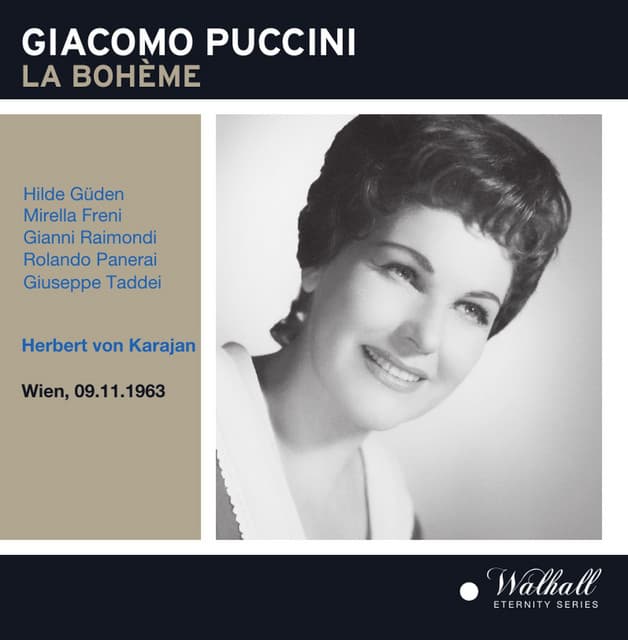 Puccini: La Bohème live conducted by Herbert von Karajan (Live)