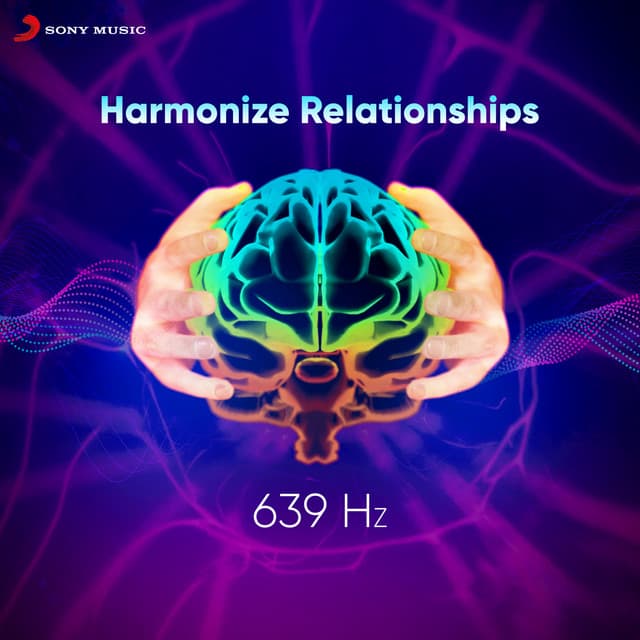 Harmonize Relationships 639 Hz