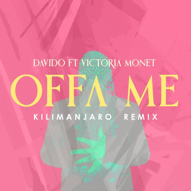 Offa Me (feat. Victoria Monét) [KILIMANJARO Remix]