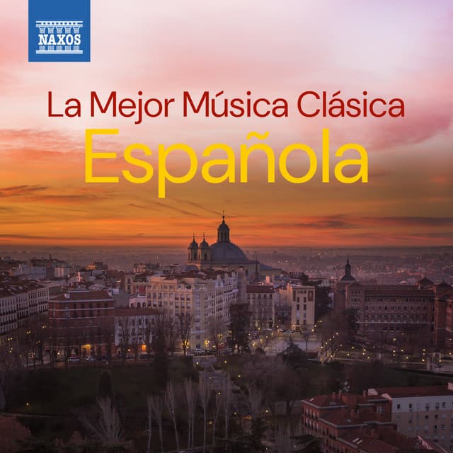 La mejor música clásica española