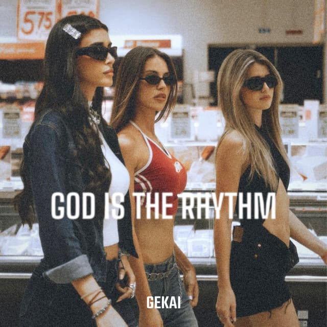 God Is The Rhythm