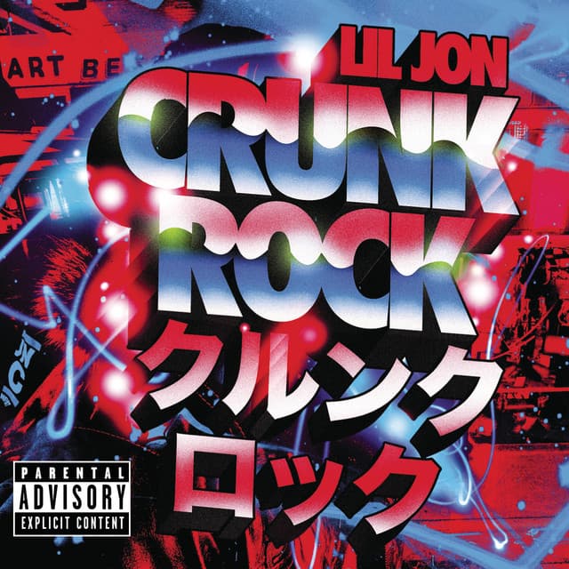 Crunk Rock (Deluxe)