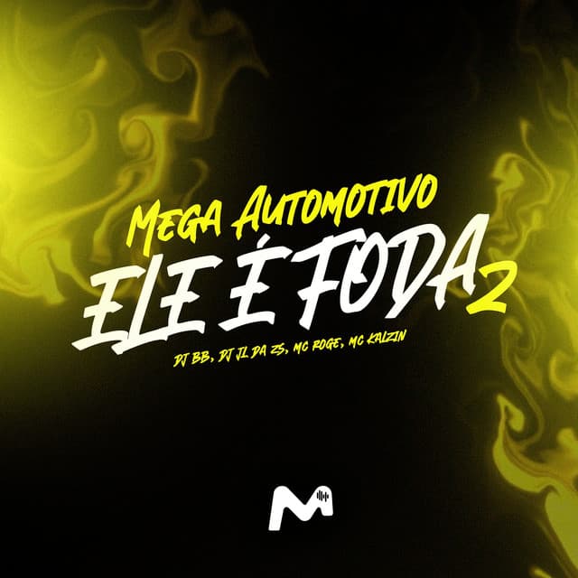 MEGA AUTOMOTIVO ELE É FODA 2