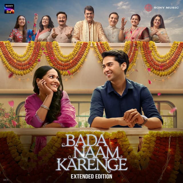 Bada Naam Karenge (Original Series Soundtrack) [Extended Edition]