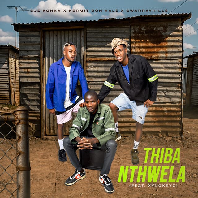 Thiba Nthwela (feat. Kermit Don Kale, SwarrayHill$ & Xylokeyz)