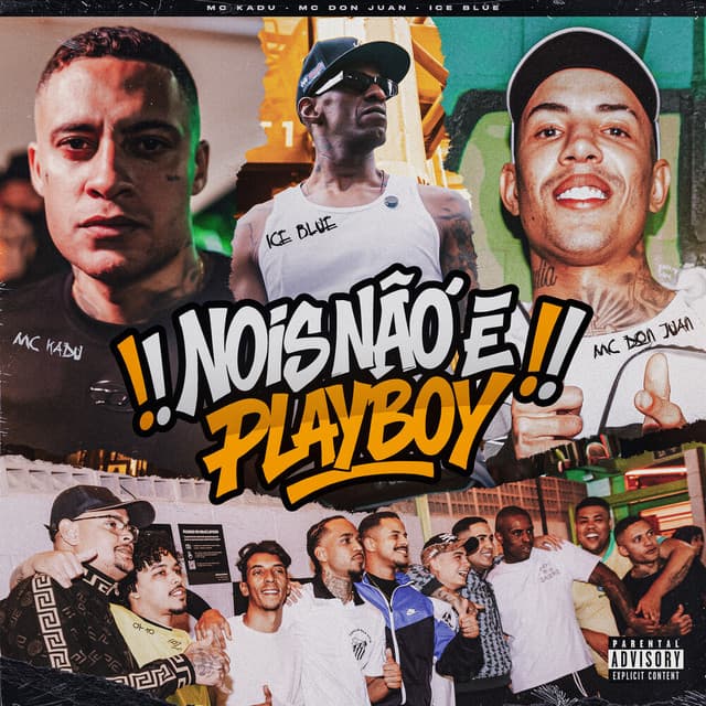 Nóis Não É Playboy