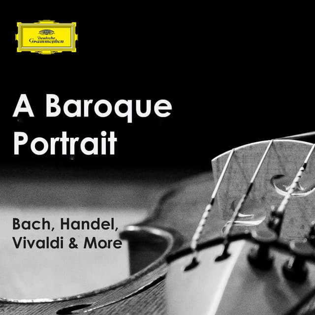 "A Baroque Portrait: Bach, Handel, Vivaldi & More"