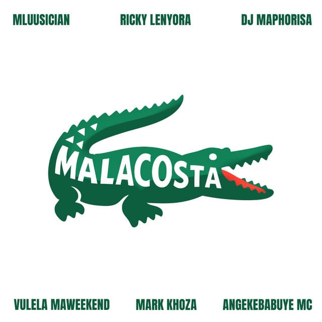 Malacosta (feat. Vulela Maweekend, Mark Khoza & Angekebabuye Mc)