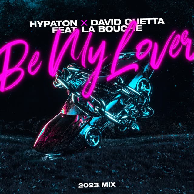 Be My Lover (feat. La Bouche) [2023 Mix - Extended Mix]