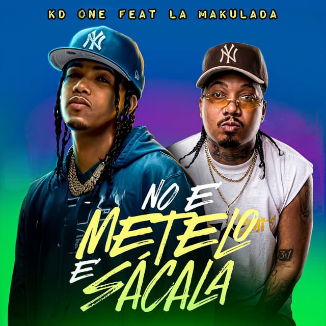 NO E METELO E SACALA (Radio Edit)