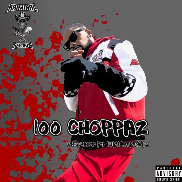 100 Choppaz
