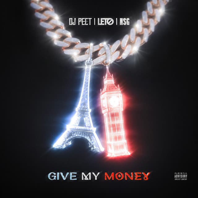 Give My Money (feat. Leto & NSG)