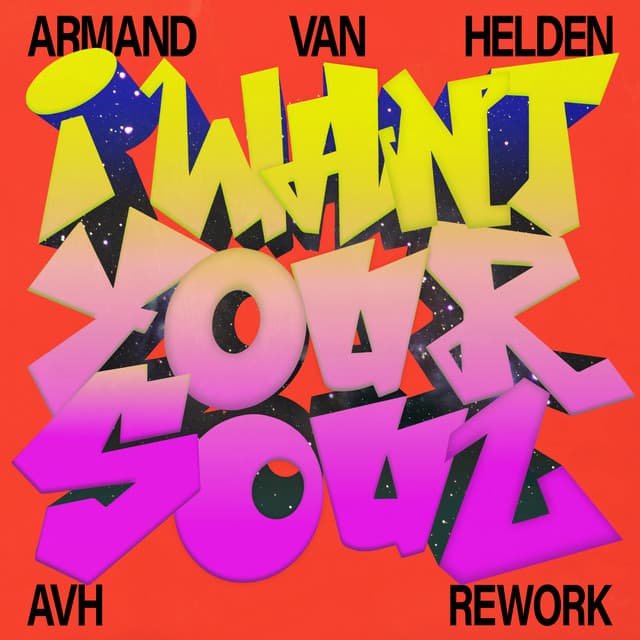 I Want Your Soul - AVH Rework
