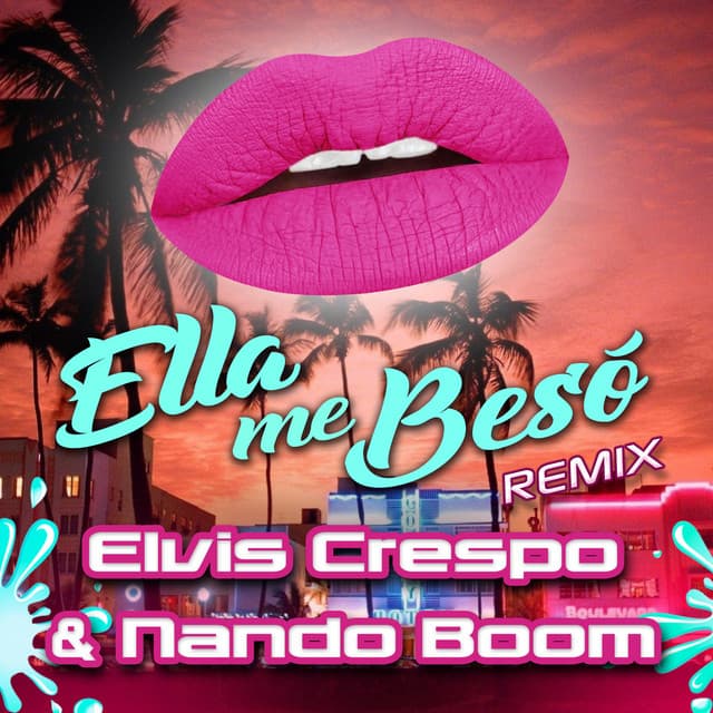 Ella Me Beso - Remix
