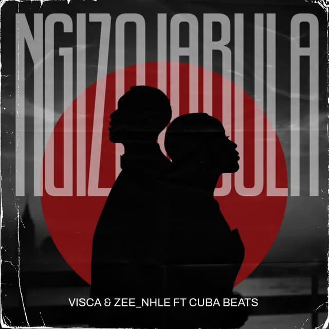 Ngizojabula (feat. Cuba Beats)