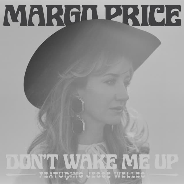 Don't Wake Me Up [Feat. Jesse Welles]