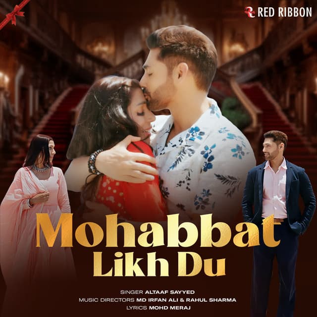 Mohabbat Likh Du