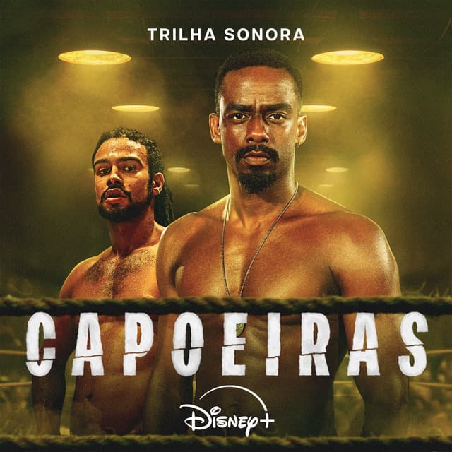 Capoeiras (Trilha Sonora Original)