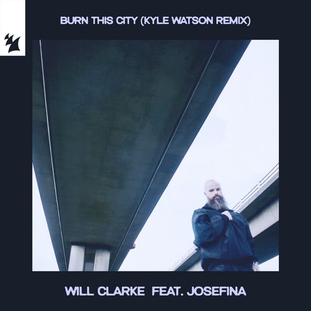 Burn This City (Kyle Watson Remix)