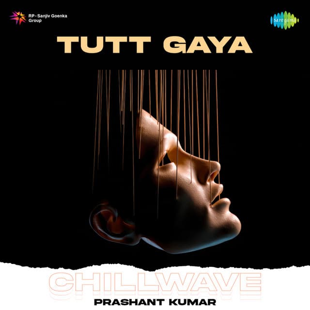 Tutt Gaya (Chillwave)