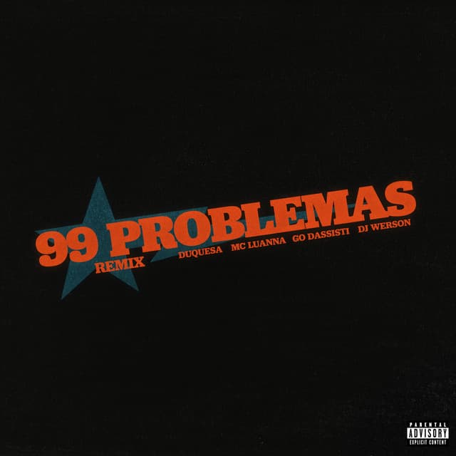 99 Problemas (Remix)
