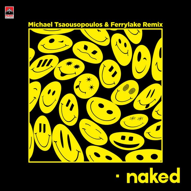 Naked (Michael Tsaousopoulos & Ferrylake Remix)