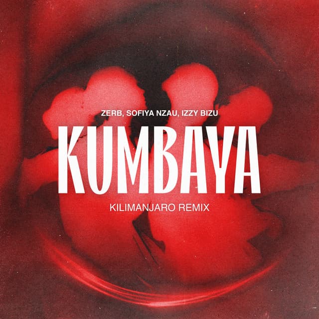 Kumbaya (KILIMANJARO Remix)