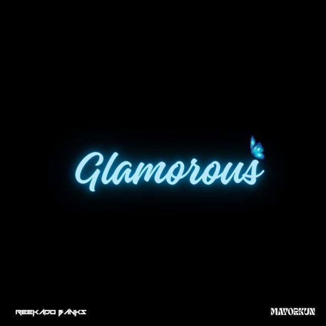 Glamorous (feat. Mayorkun)