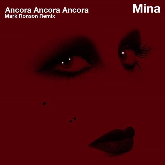 Ancora, ancora, ancora - Radio Edit (Mark Ronson Remix)