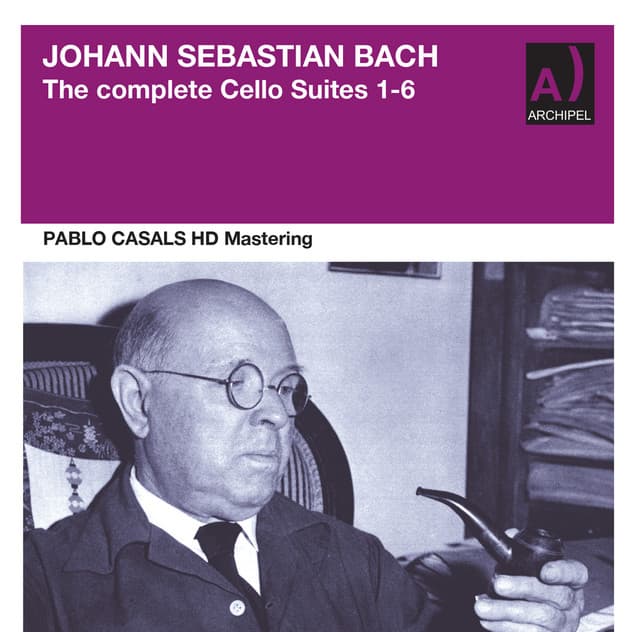 Bach: The complete Cello Suites 1-6