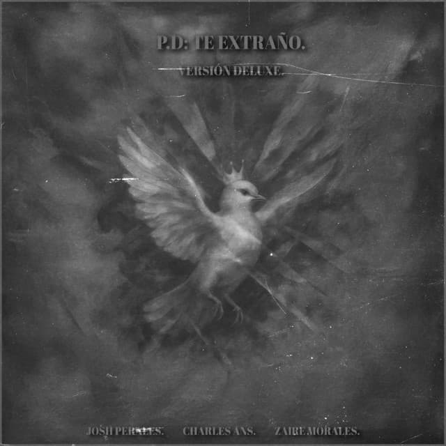 Pd: Te Extraño (Deluxe Version)