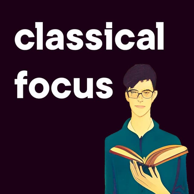 Classical Focus, Vol. 1