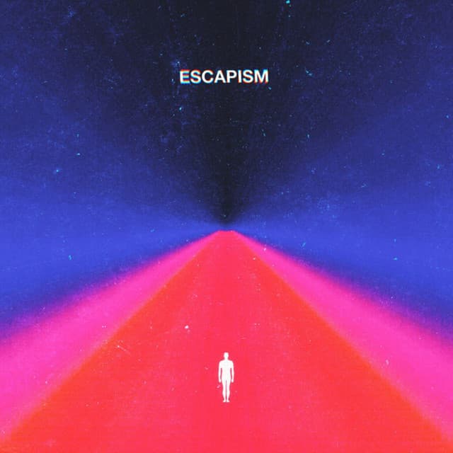Escapism