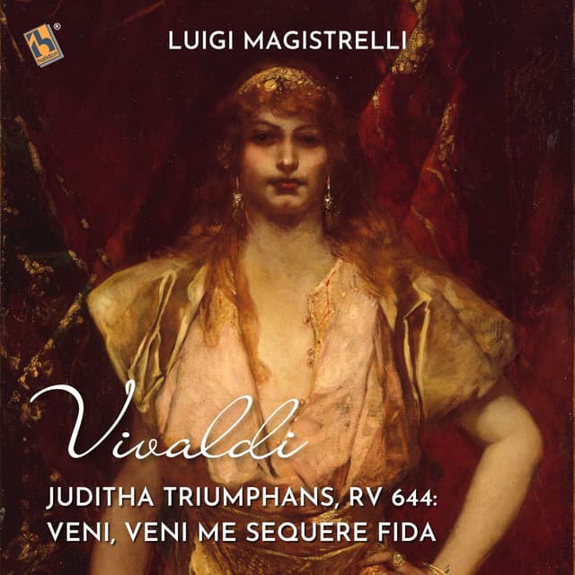 Juditha Triumphans, RV 644: "Veni, veni me sequere fida"