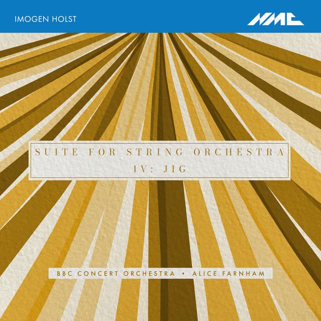Imogen Holst: Suite for String Orchestra: IV. Jig